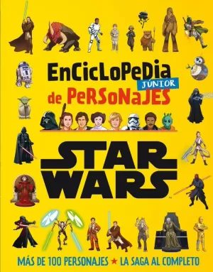 STAR WARS. ENCICLOPEDIA JÚNIOR DE PERSONAJES