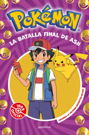 LA BATALLA FINAL DE ASH - POKEMON