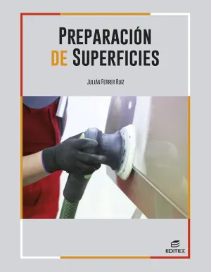 PREPARACIÓN DE SUPERFICIES