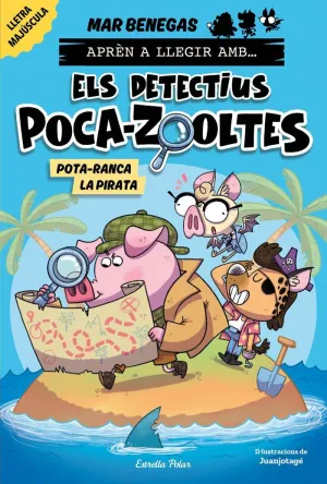 APRÈN A LLEGIR AMB ELS DETECTIUS POCA-ZOOLTES 5. POTA-RANCA LA PIRATA