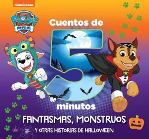 PAW PATROL  PATRULLA CANINA. RECOPILATORIO DE CUENTOS - CUENTOS DE 5 MINUTOS. F